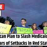 Republican Plan to Slash Medicaid Sparks Fears of Setbacks in Red States