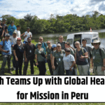 U.S. Church Teams Up with Global Health Groups for Mission in Peru